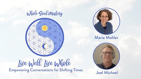 #69 LWLW: Joel Michael & Marie Mohler Talk Higher Perception, Time Travel, & Playing In the Quantum