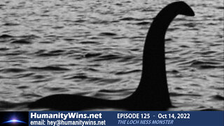 Episode 125 - The Loch Ness Monster