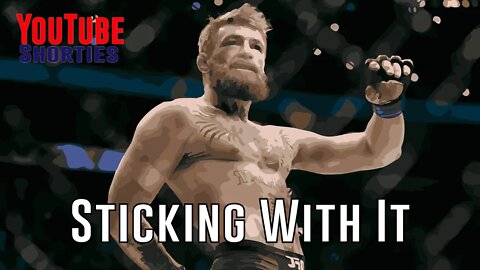 Sticking With It - Conor McGregor - #shorts - Rare Footage
