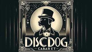 DiscDog Cabaret: The After-Hours Speakeasy! 🌙🐶🥏🍸| DiscDog Dojo 🐶🥏🥋🌐