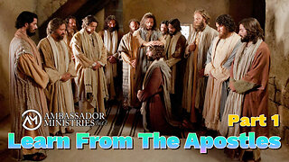 Learn From The Apostles, Part 1