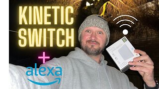 Wireless Kinetic Switch Installation + Alexa 📲