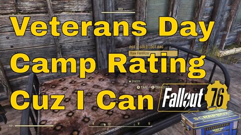 Fallout 76 Veterans Day Camp Rating And Why I Rate Camps