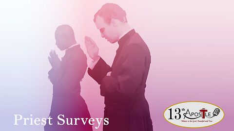 Priest Surveys