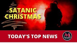 Satanic Christmas: How Christmas is Being Cancelled ( Live News With Rick Walker )