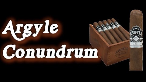 Incredible Value Cigar | Argyle Conundrum Review | Cheap Cigar Reviews