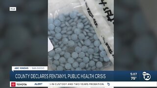 County declares fentanyl public health crisis