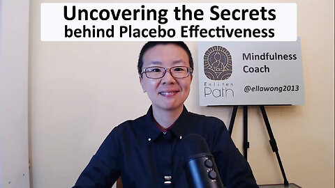 Uncovering the Secrets behind Placebo Effectiveness