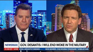 Gov. DeSantis: "I Will End Woke In The Military"