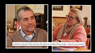 Catherine Austin Fitts and Jan Ott discuss Codex Oera Linda - secrets uncovered