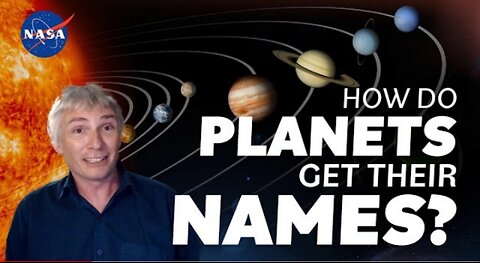 How to planets get their names ?we asked NASA expert