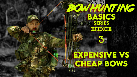Are Flagship Compound Hunting Bows Really Worth the Money? - Bowhunting Basics Ep. 3