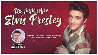 O melhor de Elvis Presley - um papo com Sérgio Biston, do canal Elvis Collectors Brasil
