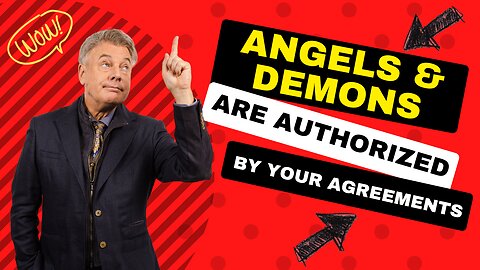 Angels and Demons are authorized by your agreements | Lance Wallnau