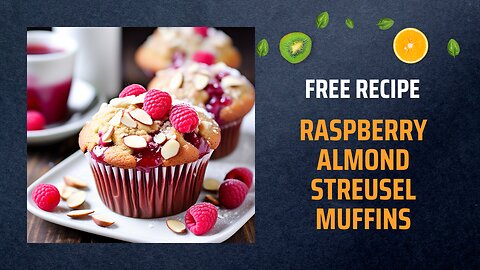 Free Raspberry Almond Streusel Muffins Recipe 🧁🍇Free Ebooks +Healing Frequency🎵