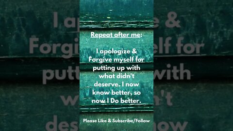 An Apology & Forgiving Myself