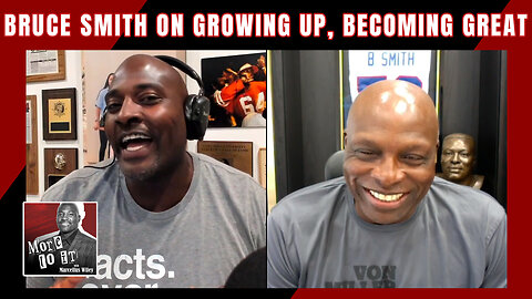 Bruce Smith on Growing Up & the Principles That Made Him Great! | Bills HOF DE Bruce Smith Interview