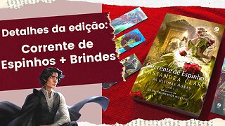 UNBOXING: CORRENTE DE ESPINHOS (LIVRO + BRINDES), Cassandra Clare 📘 | Biblioteca da Rô