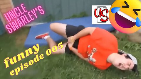 Funny Fails and Scares - Uncle Swarley Episode 0005