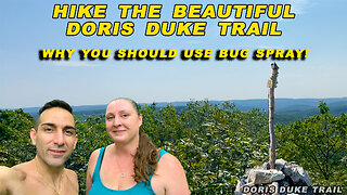 SCENIC VIEWS, LAKES, AND PESTS! | Doris Duke Trail