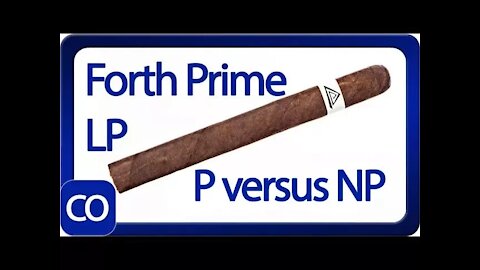 Fable Forth Prime LP P Versus NP Cigar Review