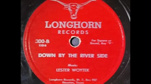 Lester Woytek - Down By the River Side