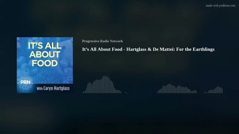 It’s All About Food - Hartglass & De Mattei: For the Earthlings