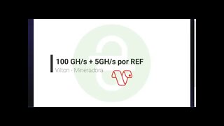 Finalizado - Mineradora - Vilton - 100Gh/s na inscrição