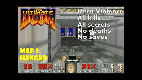 The Ultimate Doom (1995): Episode 1 — Knee-Deep in the Dead: Map 1 (E1M1) — Hangar