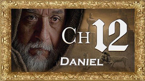 Daniel Chapter 12