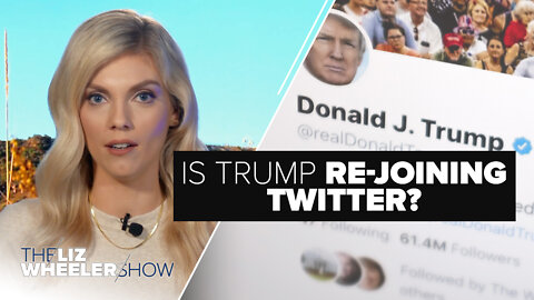 Is Trump Re-Joining Twitter? | Ep. 144