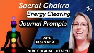 🧡Sacral Chakra Journal Prompts 233🧡How to Clear Depression🧡The 7 Energies of the BEST YOU