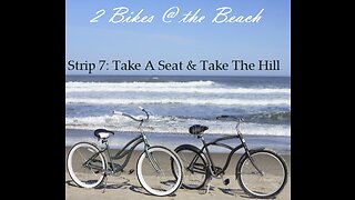 2 Bikes @ the Beach - Strip 7