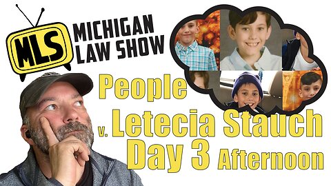 People v. Letecia Stauch: Day 3 (Live Stream) (Afternoon)