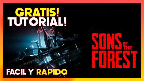 COMO TENER SONS OF THE FOREST GRATIS / TUTORIAL FACIL Y RAPIDO!