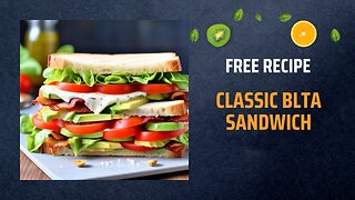 Free Classic BLTA Sandwich Recipe 🍞🥑🍅Free Ebooks +Healing Frequency🎵