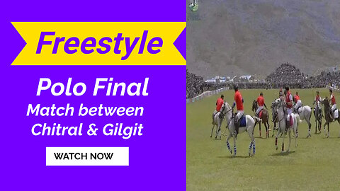 Freestyle polo final match between Chitral and Gilgit - FT : 7-5 | Live from Shandor Pologround