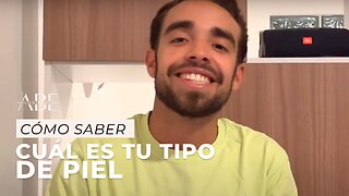 ¿CÓMO SABER CUÁL ES TU TIPO DE PIEL? TODO LO QUE NECESITAS SABER