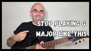 Play the G Major Chord Like a Boss