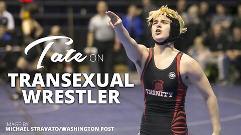 Tate on Transexual Wrestler | Episode #3 [March 8, 2018] #andrewtate #tatespeech