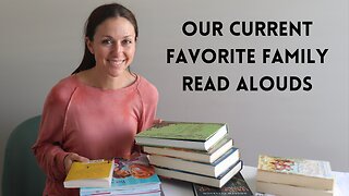 Must have read aloud books | Ages 5+ | Homeschool family