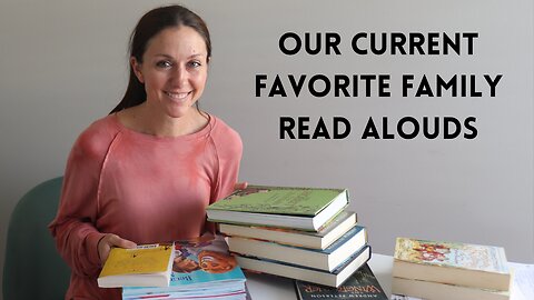 Must have read aloud books | Ages 5+ | Homeschool family