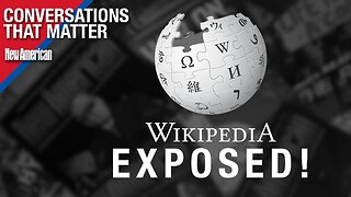 Conversations That Matter | Woke Wikipedia Exposed by Co-Founder Larry Sanger