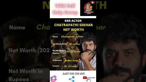 🔥RRR- Actor Chatrapathi Sekhar Net Worth🔥#shorts🔥#wildselfhelpgroup🔥14 April 2022🔥