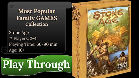 Stone Age: Play Through