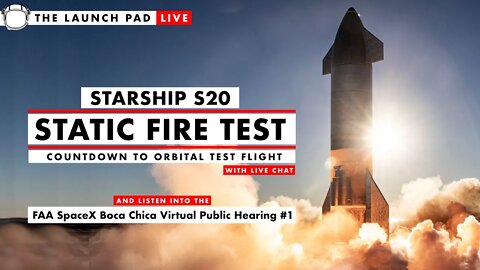 HAPPENING NOW! Starship S20 Static Fire Test