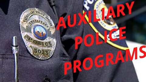 Becoming a Police Officer, An Auxilary? Why?