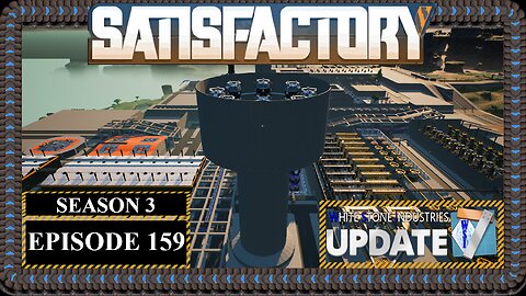 Modded | Satisfactory U7 | S3 Episode 159