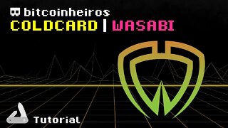 7 - Use sua Coldcard com a Wasabi