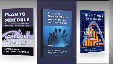 Introducing Three Management Books for Project Controllers, Planners, Schedulers, and Risk Managers
